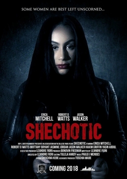 Watch SheChotic free online