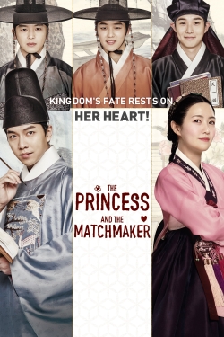 Watch The Princess and the Matchmaker free online