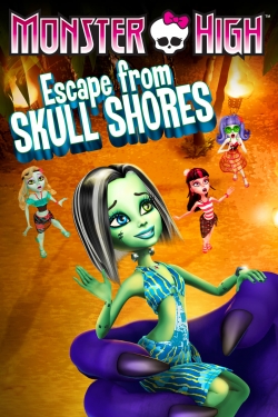 Watch Monster High: Escape from Skull Shores free online