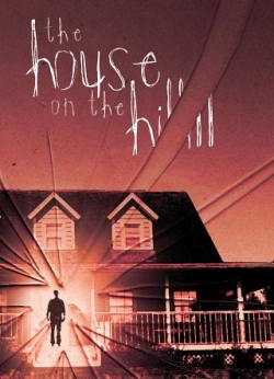 Watch The House On The Hill free online