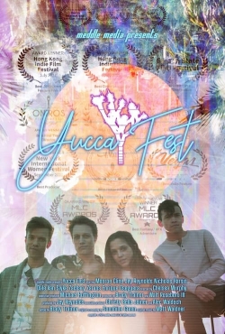 Watch Yucca Fest free online