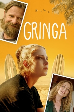 Watch Gringa free online