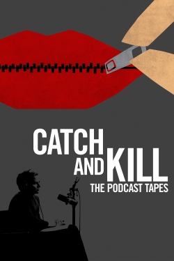 Watch Catch and Kill: The Podcast Tapes free online