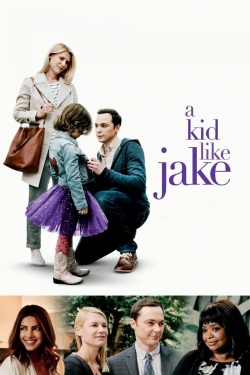 Watch A Kid Like Jake free online