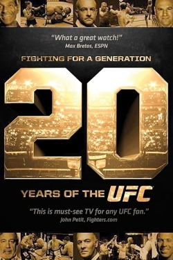 Watch Fighting for a Generation: 20 Years of the UFC free online