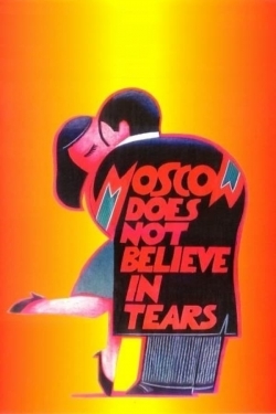 Watch Moscow Does Not Believe in Tears free online