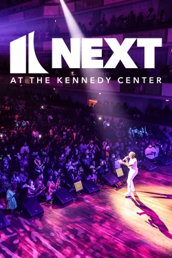 Watch NEXT at the Kennedy Center free online