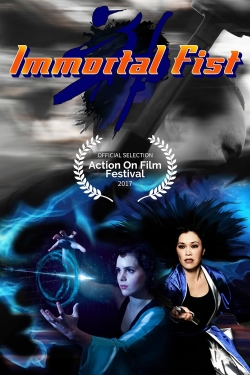 Watch Immortal Fist: The Legend of Wing Chun free online