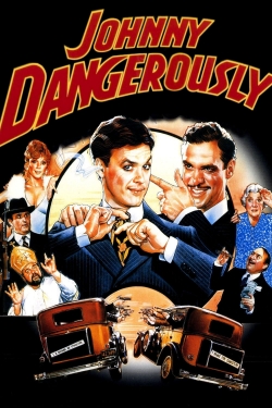 Watch Johnny Dangerously free online