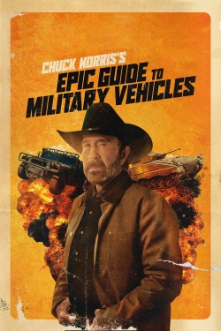 Watch Chuck Norris's Epic Guide to Military Vehicles free online