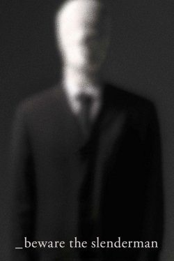 Watch Beware the Slenderman free online