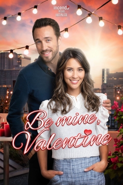 Watch Be Mine, Valentine free online