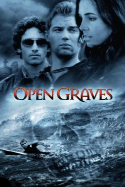 Watch Open Graves free online