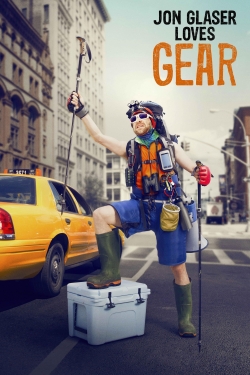 Watch Jon Glaser Loves Gear free online