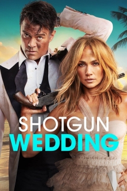 Watch Shotgun Wedding free online