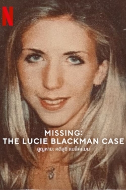 Watch Missing: The Lucie Blackman Case free online