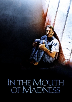 Watch In the Mouth of Madness free online