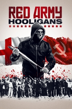 Watch Red Army Hooligans free online