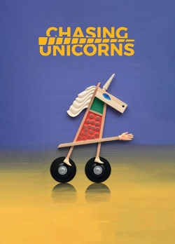 Watch Chasing Unicorns free online