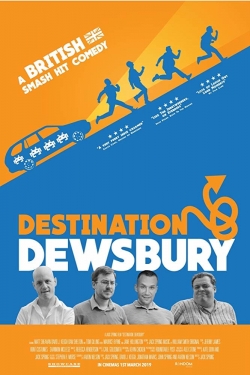 Watch Destination: Dewsbury free online