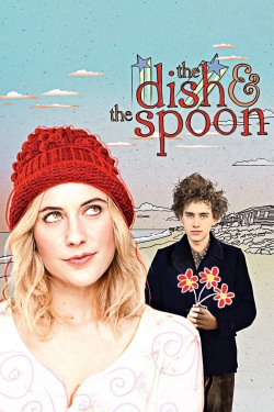 Watch The Dish & the Spoon free online