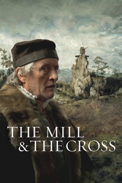 Watch The Mill and the Cross free online