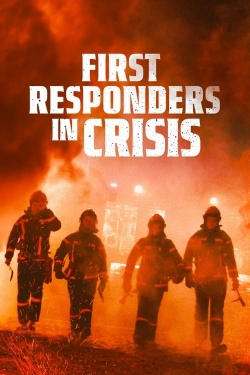 Watch First Responders in Crisis free online