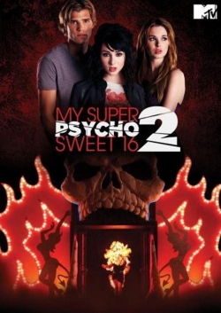 Watch My Super Psycho Sweet 16: Part 2 free online