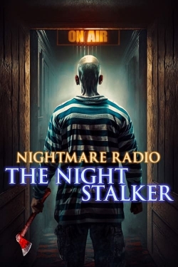 Watch Nightmare Radio: The Night Stalker free online