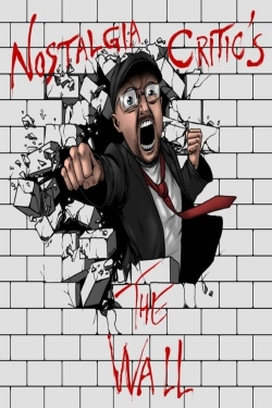 Watch Nostalgia Critic: The Wall free online