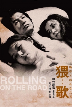 Watch Rolling on the Road free online