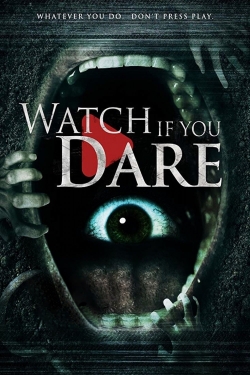 Watch Watch If You Dare free online