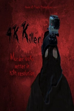 Watch 4K Killer free online