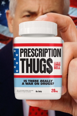 Watch Prescription Thugs free online