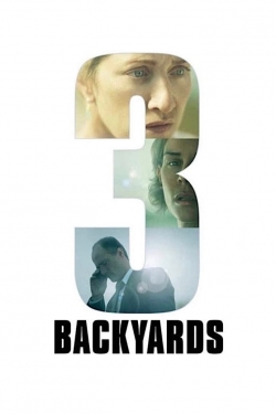 Watch 3 Backyards free online