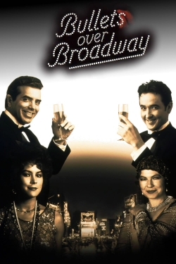 Watch Bullets Over Broadway free online