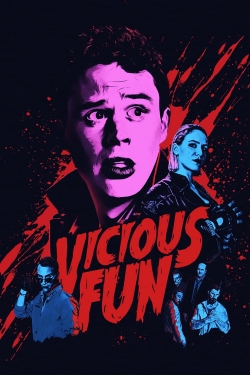 Watch Vicious Fun free online