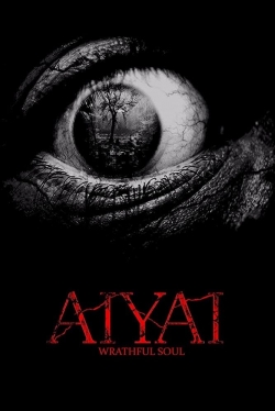 Watch Aiyai: Wrathful Soul free online