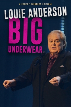 Watch Louie Anderson: Big Underwear free online