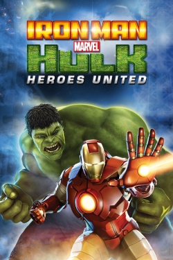 Watch Iron Man & Hulk: Heroes United free online