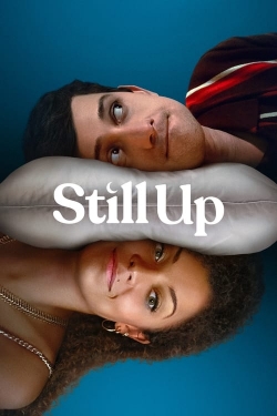 Watch Still Up free online