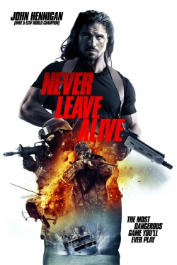 Watch Never Leave Alive free online