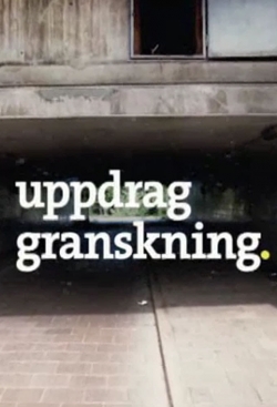 Watch Uppdrag granskning free online