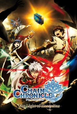 Watch Chain Chronicle: The Light of Haecceitas free online