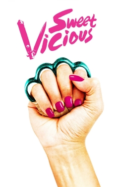 Watch Sweet/Vicious free online