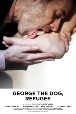 Watch George the Dog, Refugee free online