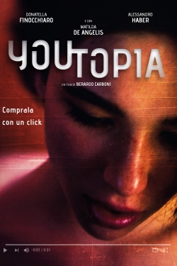 Watch Youtopia free online