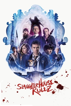 Watch Slaughterhouse Rulez free online