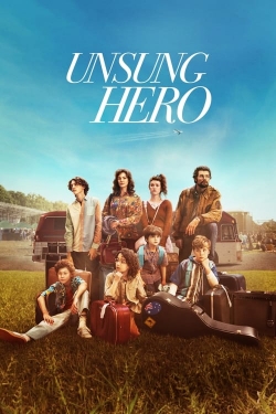 Watch Unsung Hero free online