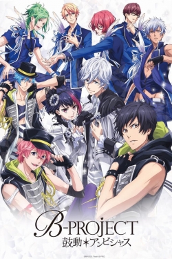 Watch B-PROJECT free online